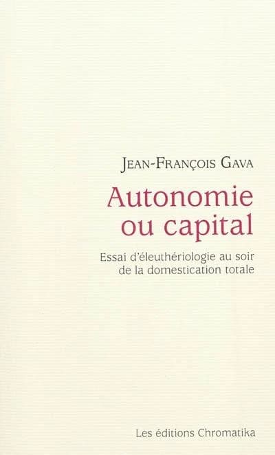 Autonomie ou capital