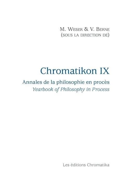 Chromatikon Tome 9 ; annales de la philosophie en procès