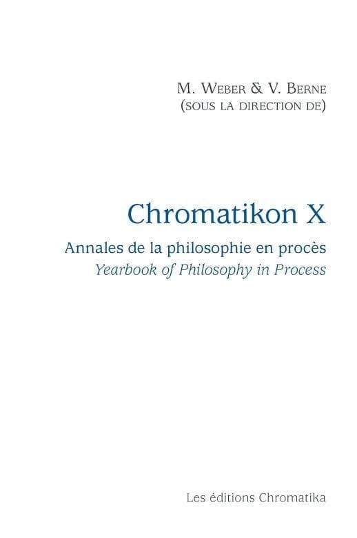 Chromatikon 10 : Annales de la philosophie en procès