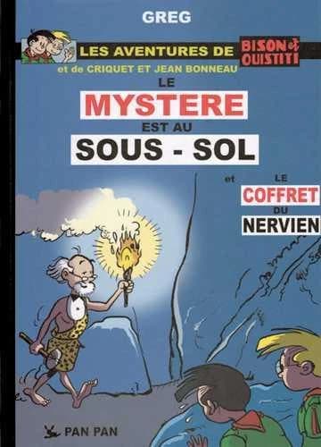 Bison et Ouistiti Tome 1 ; le mystère est au sous-sol