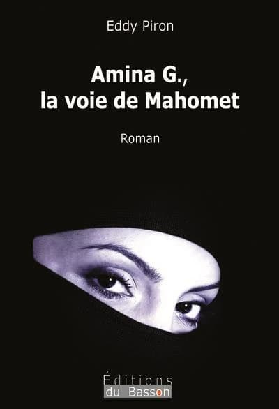 Amina G., la voie de Mahomet