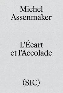 L'écart et l'accolade