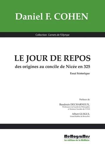 Le jour de repos ; des origines au concile de Nicée en 325