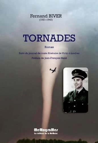 Tornades ; itinéraire de Vichy à Londres