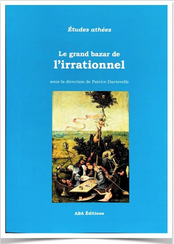 Le grand bazar de l'irrationnel