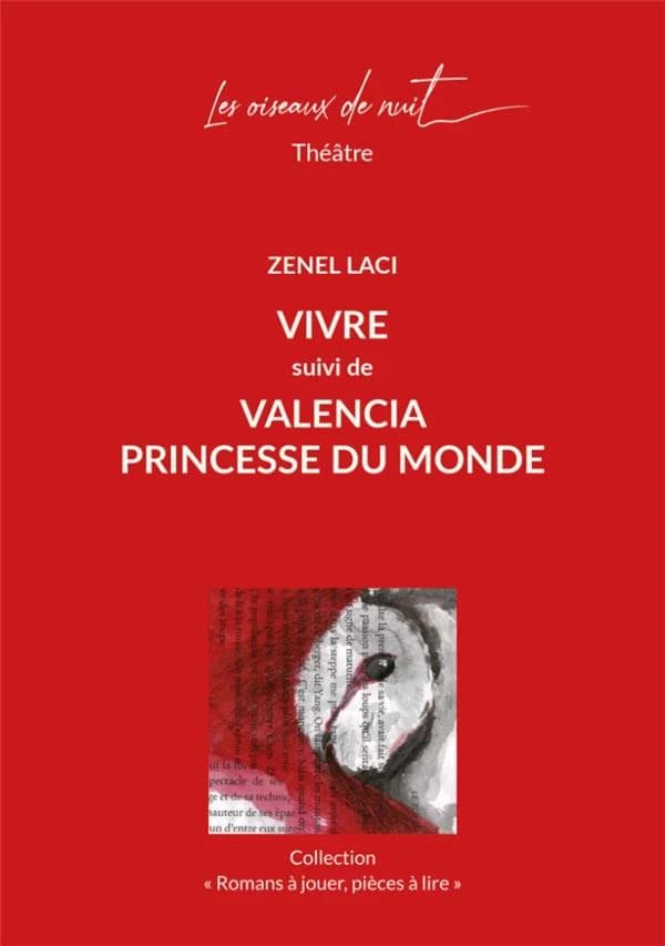 Vivre ; Valencia, princesse du monde