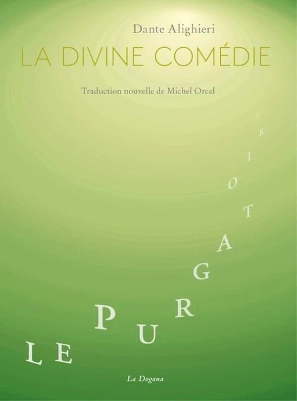 Le Purgatoire : de la Divine Comédie