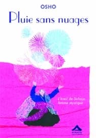 Pluie sans nuages l'eveil de sahajo, femme mystique