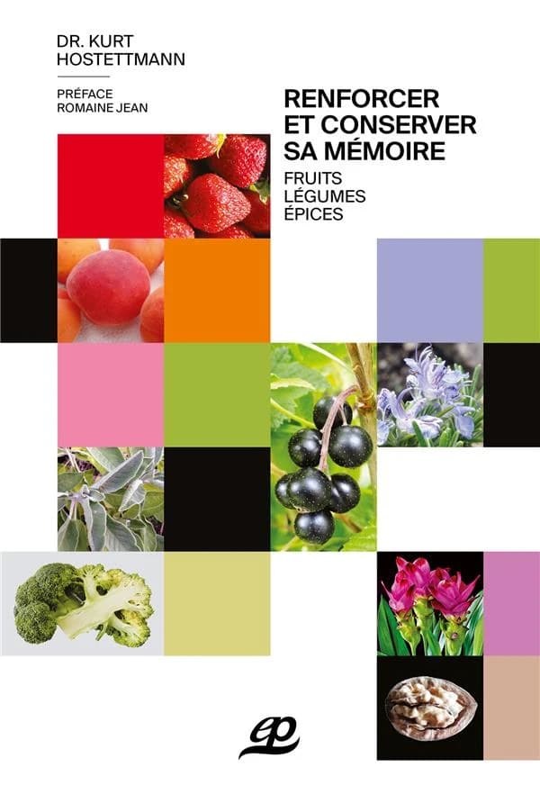 Renforcer et conserver sa mémoire : fruits, épices, légumes
