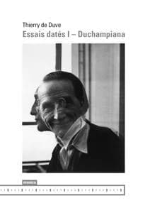 Essais datés I - Duchampiana