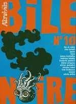 BILE NOIRE n.10