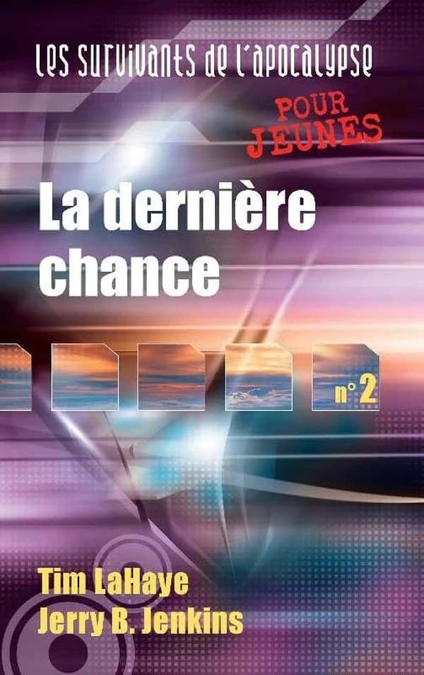 Les survivants de l'Apocalypse : Tome 2, La dernière chance