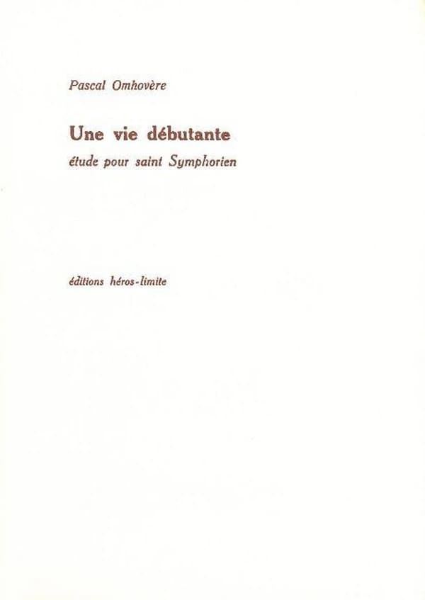 Une vie débutante : étude pour Saint-Symphorien