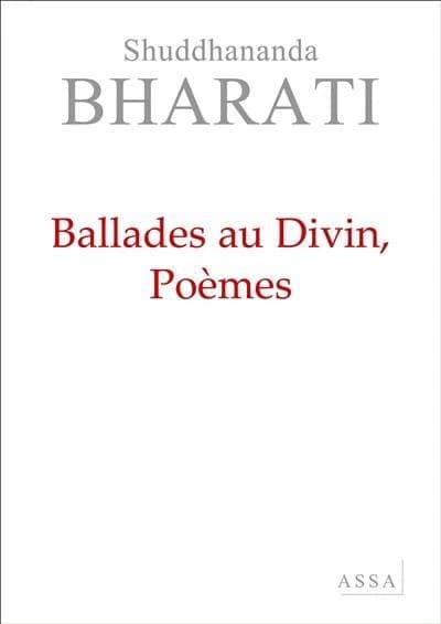 Ballades au divin, poèmes
