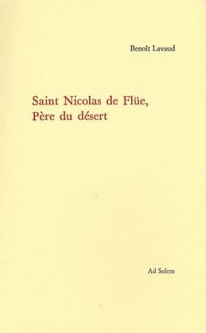 Saint Nicolas de Flüe, Père du désert