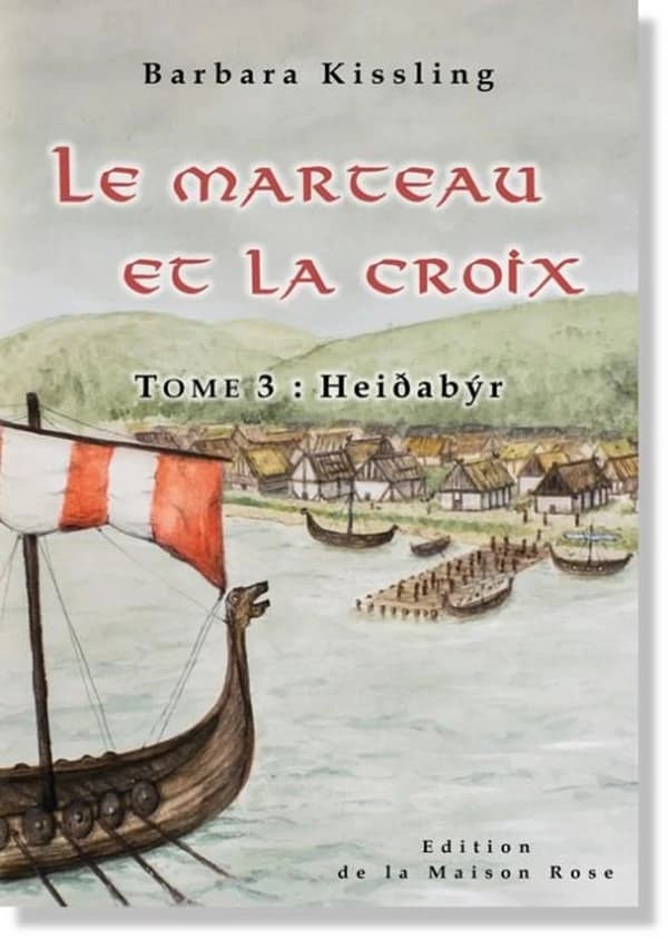 Le Marteau et la Croix, tome 3: Heidabyr : tome 3: Heidabyr