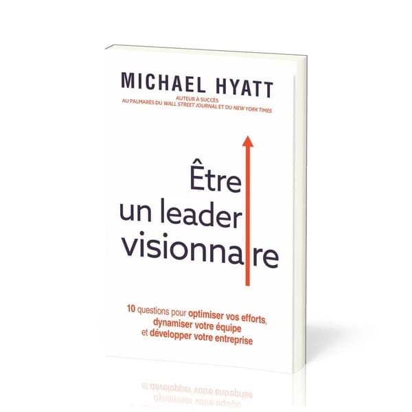 être un leader visionnaire