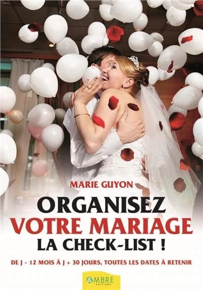 Organiser votre mariage : la check-list