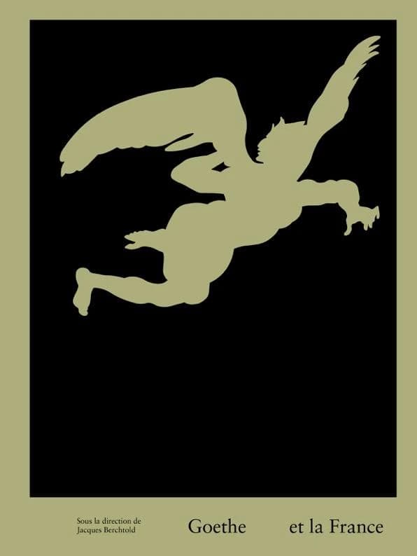 Goethe et la France : [exposition, Cologny, Fondation Martin Bodmer, 12 novembre 2016 - 23 avril 2017]