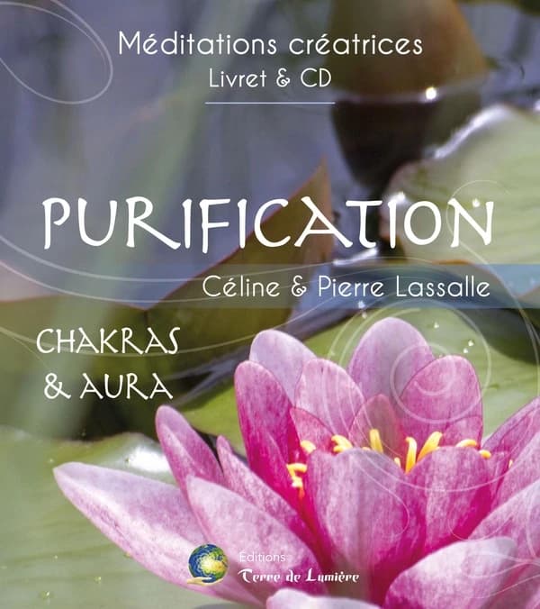Purification : Chakras & Aura