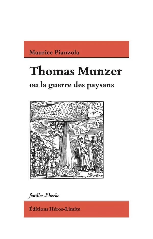 Thomas Munzer ou La guerre des paysans