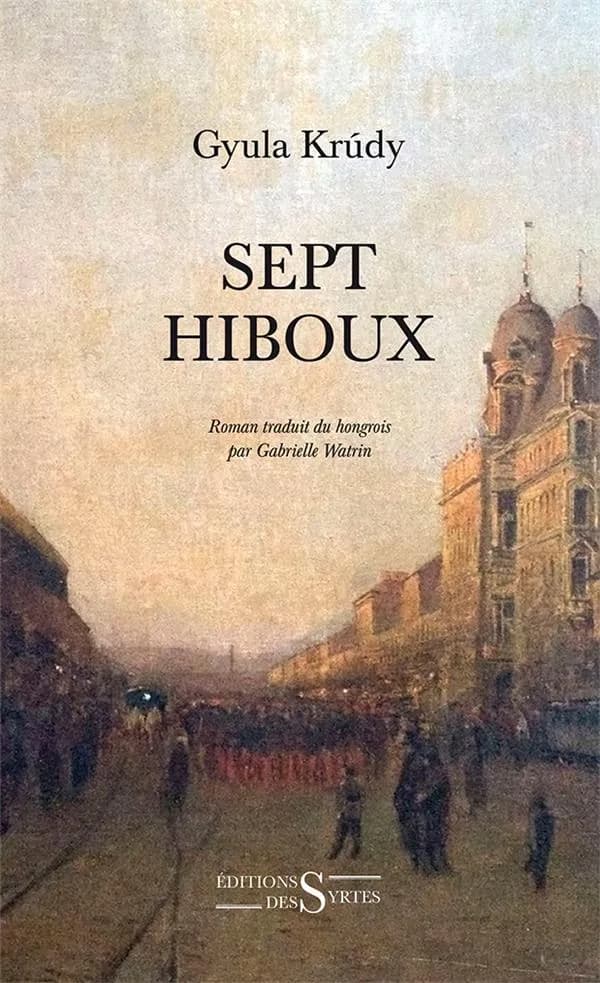 Sept hiboux : roman