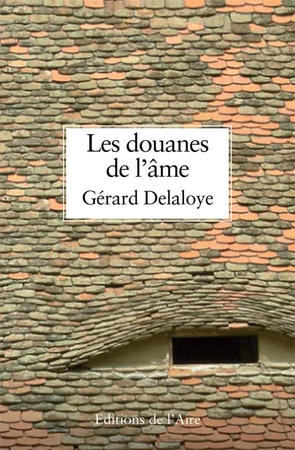 Les douanes de l'âme