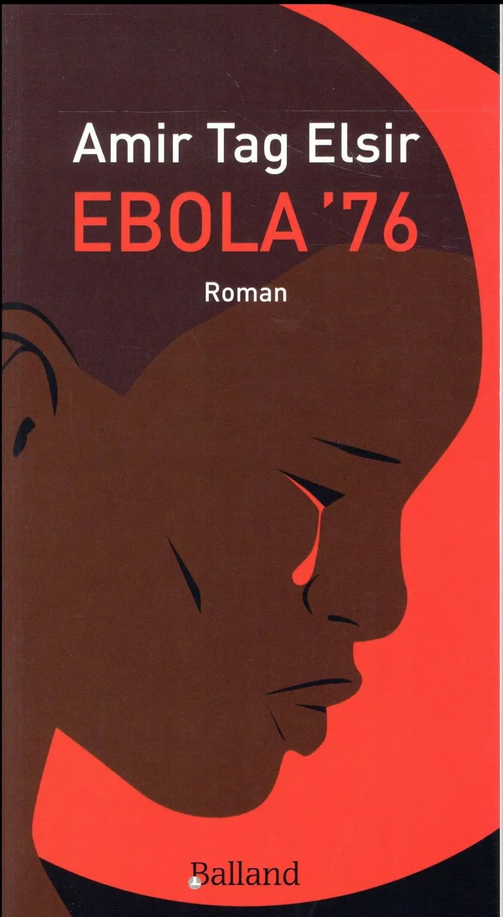 Ebola '76 : roman