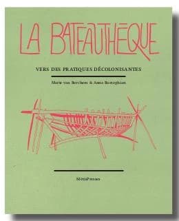 La bateauthèque : vers des pratiques décolonisantes