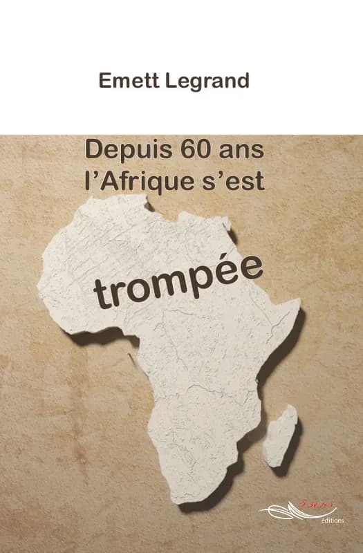 Depuis 60 ans l'Afrique s'est trompée : l'Union africaine face à ses responsabilités