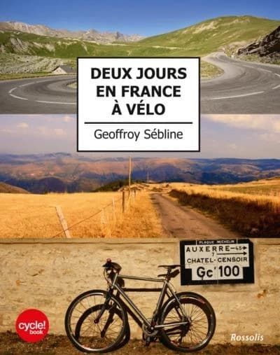 Deux jours en france a velo