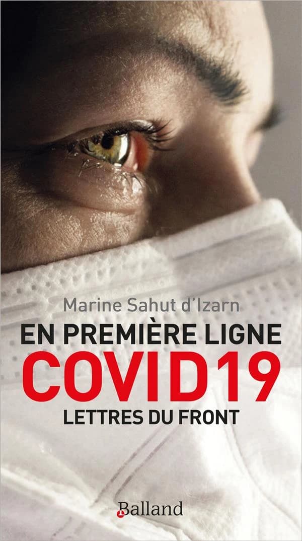 En première ligne, Covid 19 : lettres du front