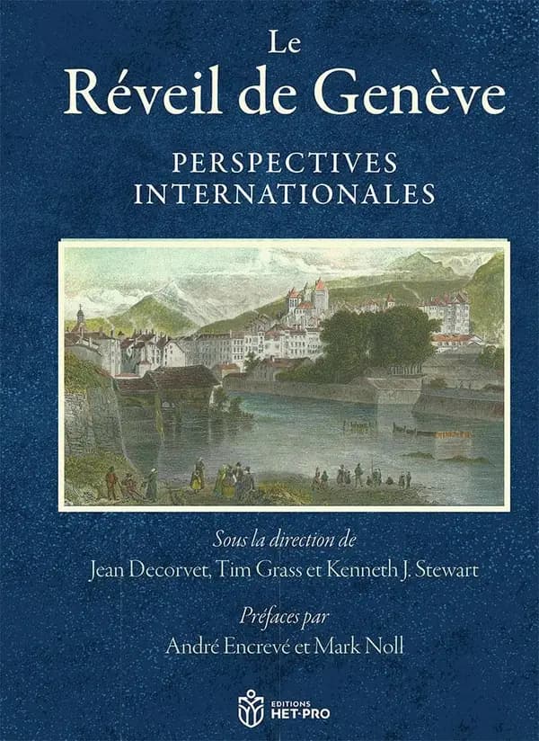 Le Réveil de Genève : Perspectives internationales
