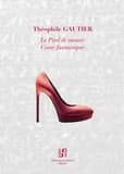 Le pied de momie : conte fantastique