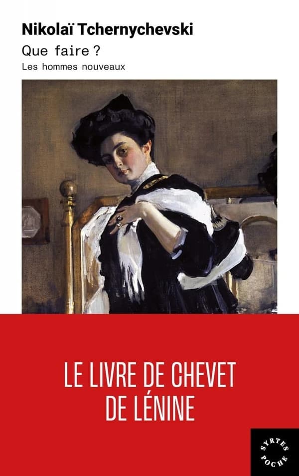 Que faire ? Les hommes nouveaux