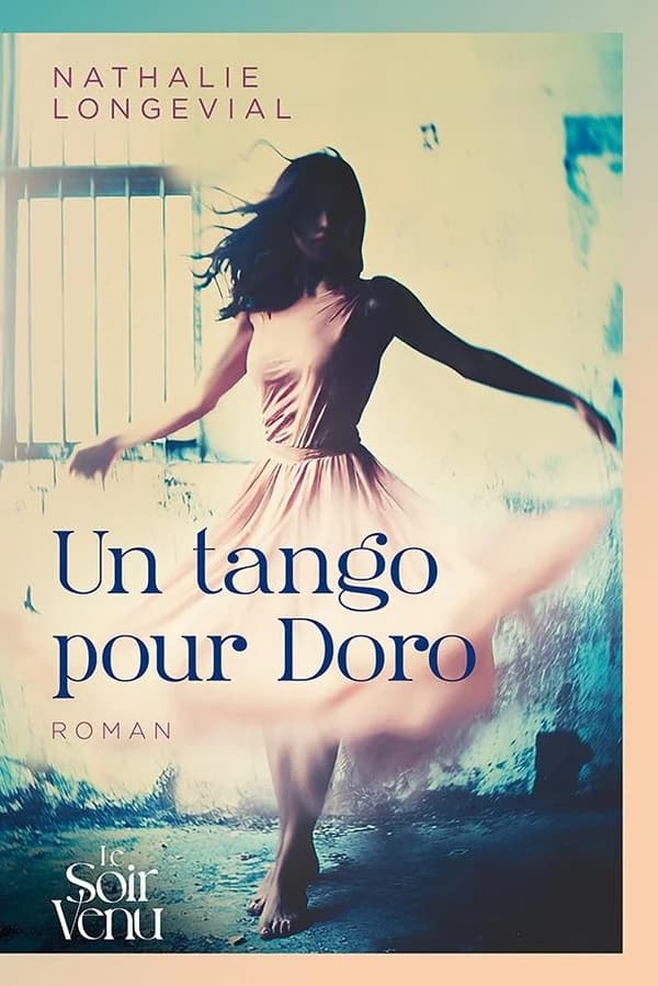 Un tango pour Doro : roman