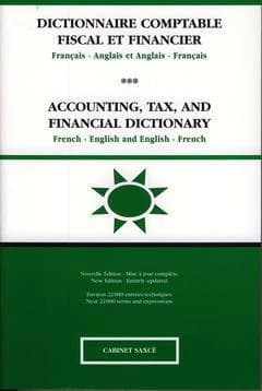 Dictionnaire comptable fiscal et financier ; français-anglais