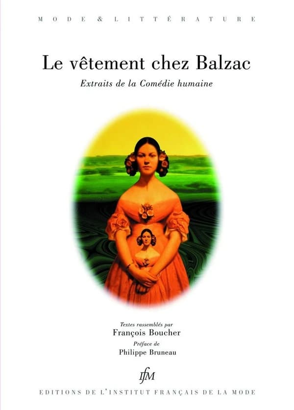 Le vêtement chez Balzac : extraits de la "Comédie humaine"