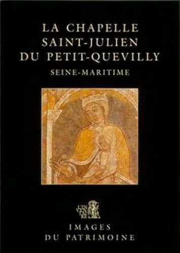 La chapelle Saint-Julien du Petit-Quévilly, Seine-Maritime