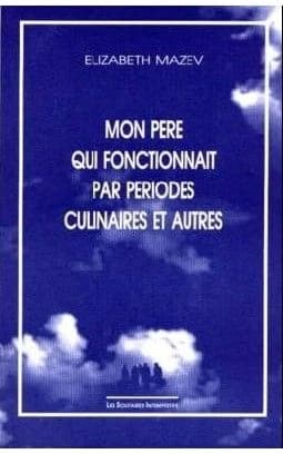 Mon père qui fonctionnait par périodes culinaires et autres : [Paris, la Ménagerie de verre, mai 1989]