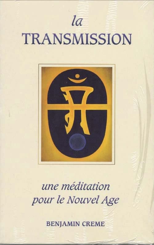 La transmission ; une méditation pour le nouvel âge