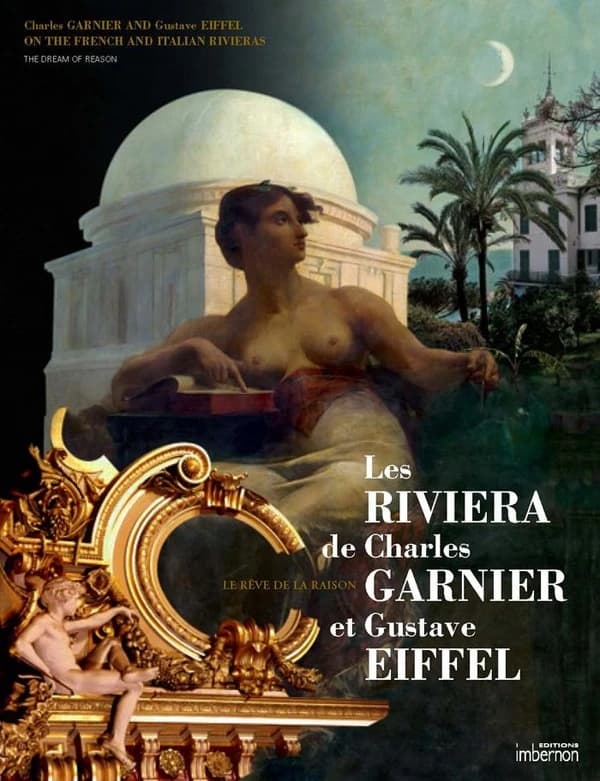 Les Riviera de Charles Garnier et Gustave Eiffel