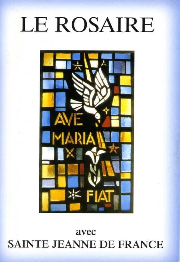 Le rosaire avec sainte Jeanne de France