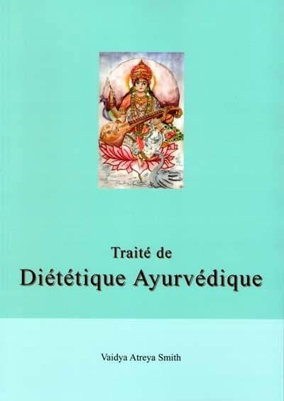 Traité de diététique ayurvédique