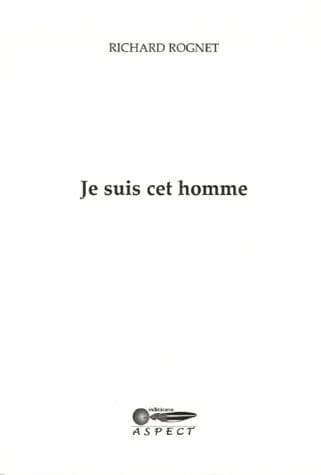 Je suis cet homme : sonnets à René de Chalon
