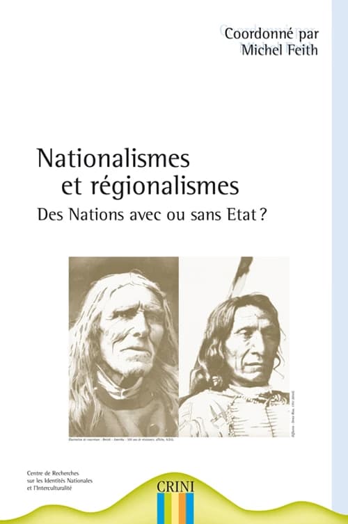 Nationalismes et régionalismes : des nations avec ou sans État