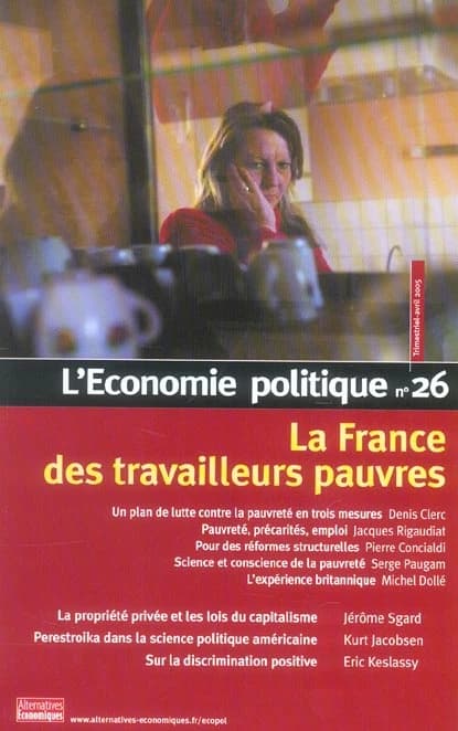 L'économie politique n.26 : la France des travailleurs pauvres