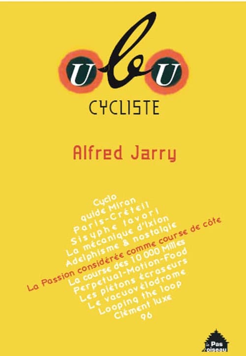 Ubu cycliste : écrits vélocipédiques