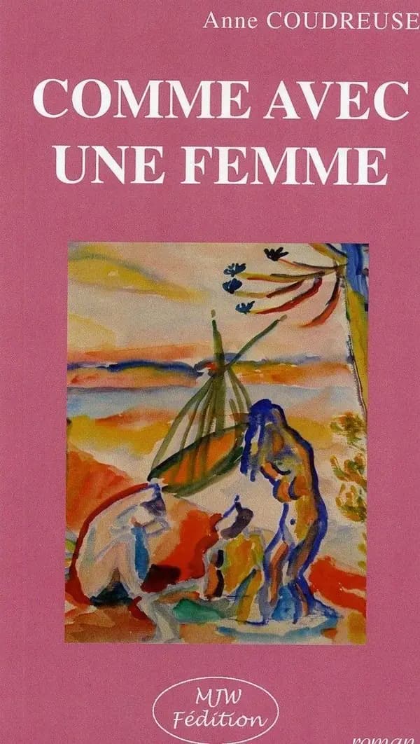 Comme avec une femme : roman