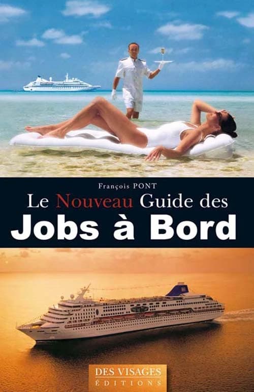 Le nouveau guide des jobs à bord (3e éd.) François Pont
